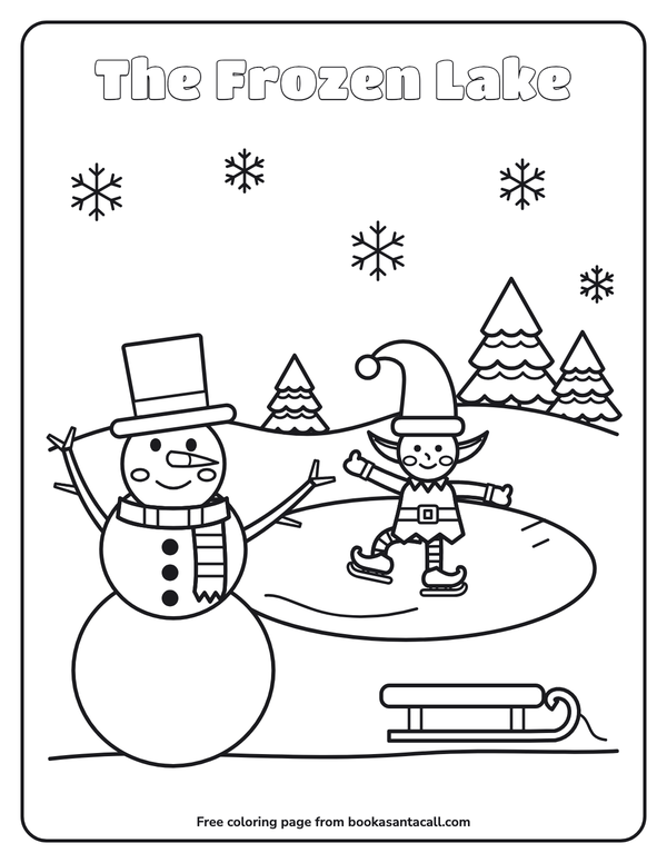 Coloring page of a big friendly snowman with a top hat and scarf beside a frozen lake where an elf is ice skating, with snowy pine trees and snowflakes