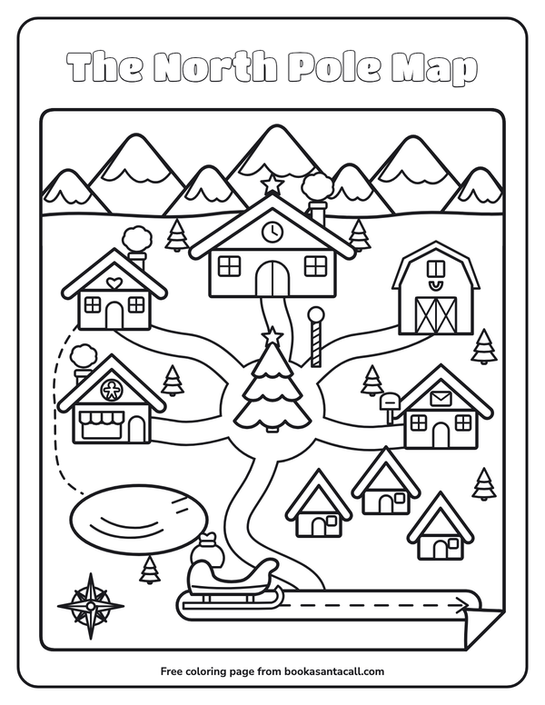 Coloring page of a hand-drawn treasure map of the North Pole: mountains, Santa’s workshop, Santa’s house, the reindeer barn, the bakery, the post office, the big Christmas tree, elf cottages, the frozen lake and the sleigh runway, linked by a winding path, with a dashed trail and a compass rose